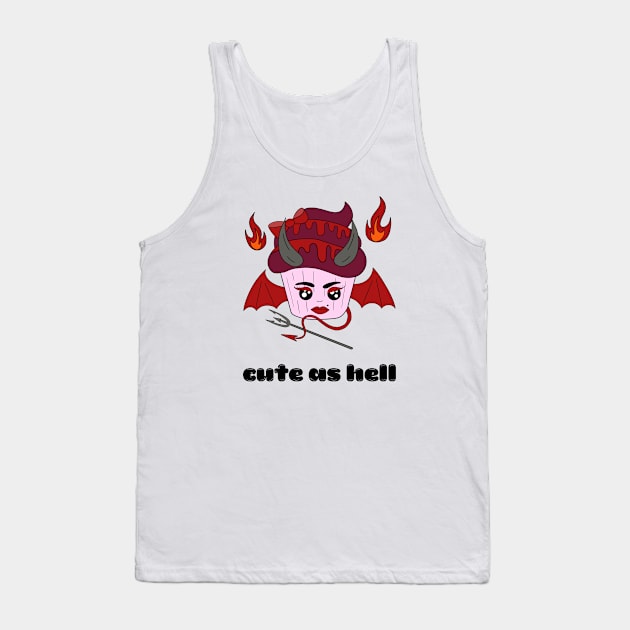 Cute and creepy Halloween devil cup cake - cute as hell Tank Top by Cute_but_crazy_designs